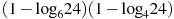 (1-{{\log }_{6}}24)(1-{{\log }_{4}}24)