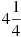 4\frac{1}{4}