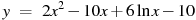 y~=~2x^2-10x+6\ln x-10